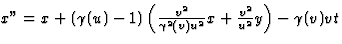 $x''=x+(\gamma(u)-1)\left(\frac{v^2}{\gamma^2(v)u^2}x+\frac{v^2}{u^2}y\right)-
\gamma(v)vt$