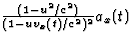 $\frac{(1-u^2/c^2)}{(1-uv_x(t)/c^2)^2}a_x(t)$
