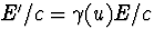 $E'/c=\gamma(u)E/c$